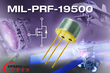 Vishay SiliconixƳͨ^(gu)JANJ(rn)CNϵMOSFET